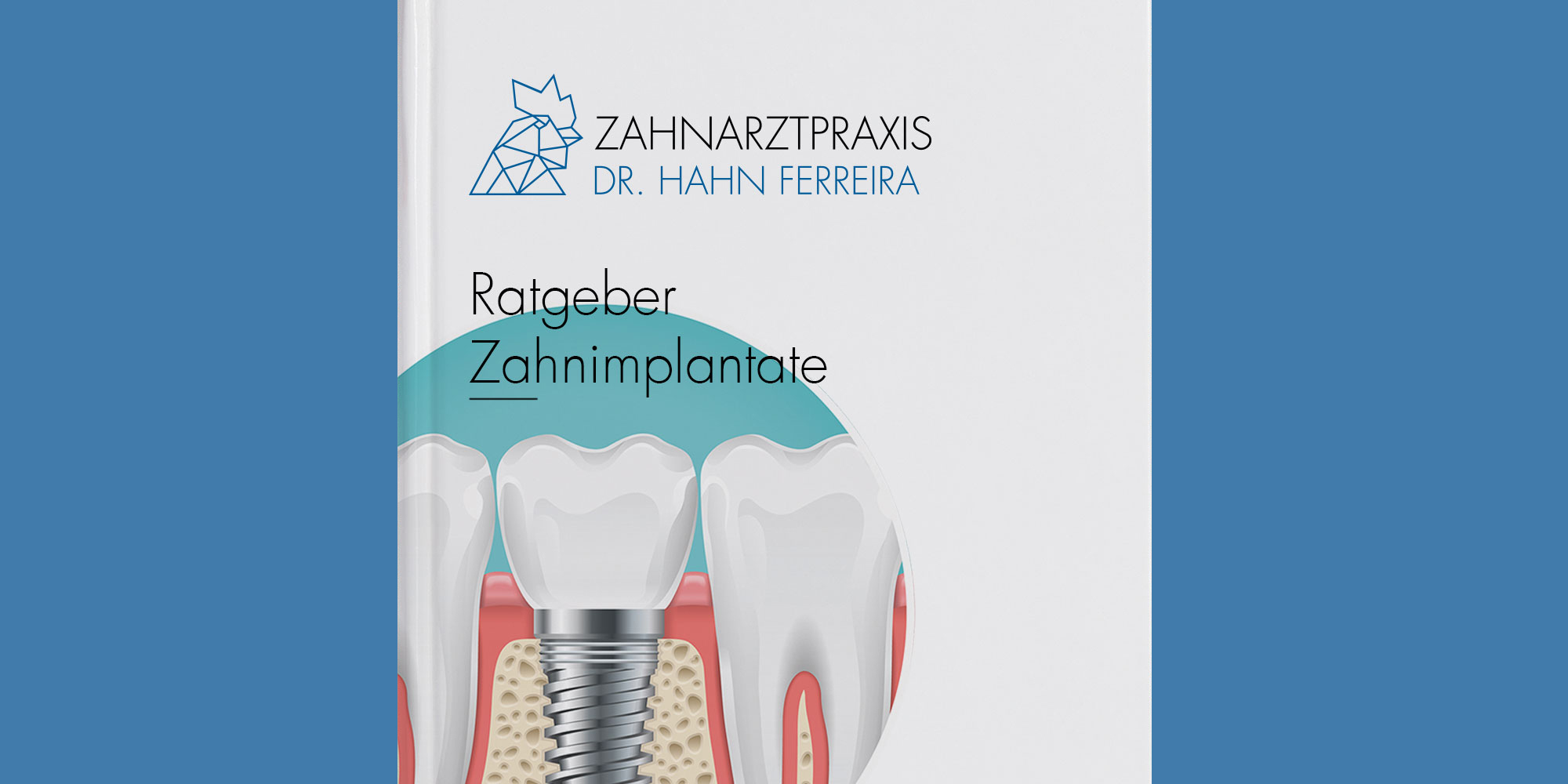 Patientenratgeber - Zahnarztpraxis Dr. Hahn Ferreira